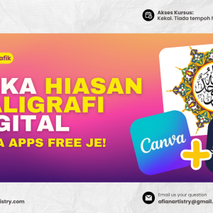 Kursus Reka Hiasan Kaligrafi Digital: Panduan Lengkap untuk Pemula